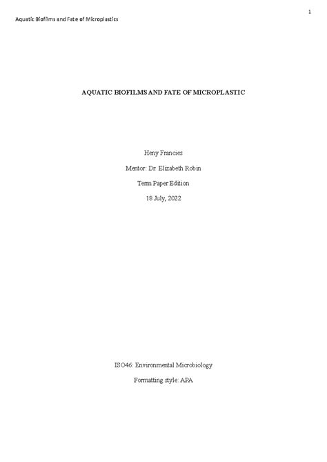 Term paper - Aquatic Biofilms and Fate of Microplastics AQUATIC ...