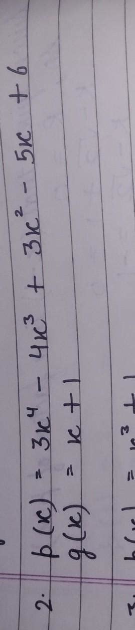 Divide the polynomial and find the Quotient and Remainder - Brainly.in