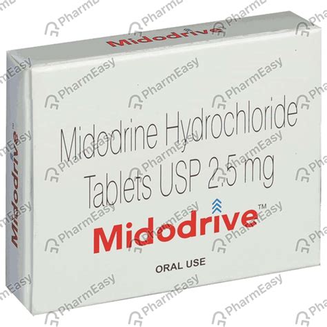 Midodrive 2.5 MG Tablet (20): Uses, Side Effects, Price & Dosage ...