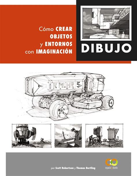 Buy Dibujo. Cómo crear objetos y entornos con imaginación Online at ...