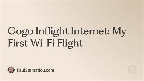 Gogo Inflight Internet: My First Wi-Fi Flight | Paul Stamatiou