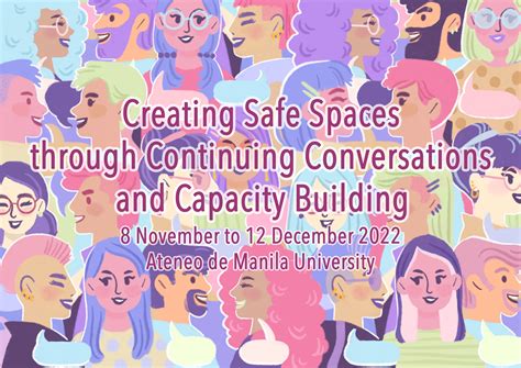 Creating Safe Spaces through Continuing Conversations and Capacity ...