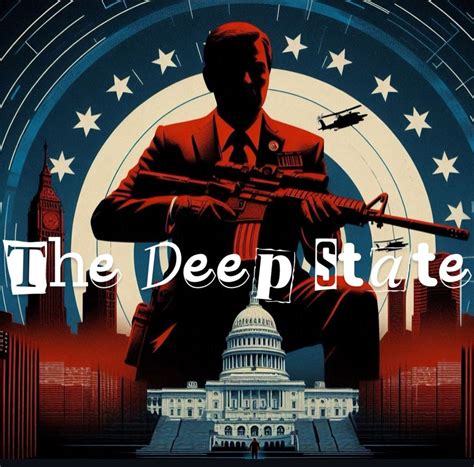 The Deep State Film