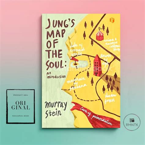 Jung's Map Of The Soul Murray Stein