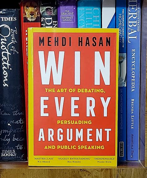 Win Every Argument : Hasan), MPIL (Mehdi: Amazon.in: Books