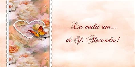 Felicitari de Sfantul Alexandru - La multi ani... de Sf. Alexandru ...