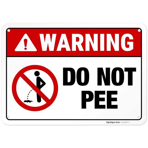 SigoSigns Warning Do Not Pee Sign, 10x7 Inches, Rust Free .040 India | Ubuy