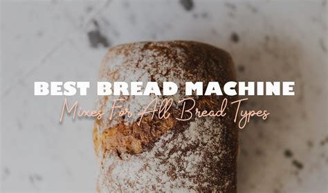 Bread Machine Boxed Mixes 的图像结果