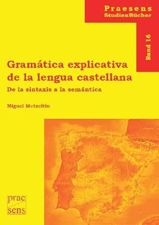 Amazon.in: Buy Gramática explicativa de la lengua castellana: De la ...