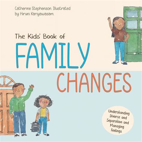 The Kids' Book of Family Changes. Understanding Divorce and Separation ...