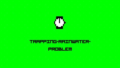 Image result for Trapping Rainwater Problem Using Two Pointer