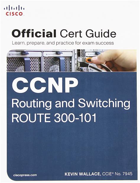 Buy CCNP Routing and Switching ROUTE 300-101 Official Cert Guide: And ...