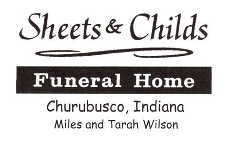 Sheets & Childs Funeral Home, Churubusco Chapel - 206 N Main St ...