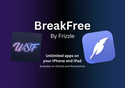 GitHub - FrizzleM/BreakFree: A free iOS shortcut that lets you sideload ...