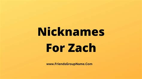 Funny Names For Zach