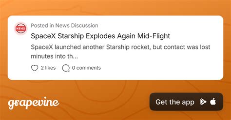 SpaceX Starship Explodes Again Mid-Flight - Grapevine