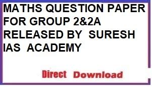 Model maths questions paper for group 2 by suresh ias academy ~ TN ...