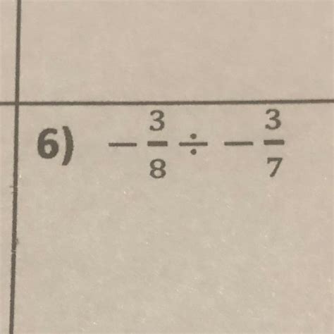 [FREE] - 3/8 divided by - 3/7 | in simplest form. - brainly.com