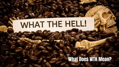 What Does WTH Mean | Updated Usage in 2026 Slang