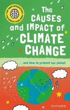 VERY SHORT INTRODUCTION FOR CURIOUS YOUNG MINDS: THE CAUSES AND IMPACT ...