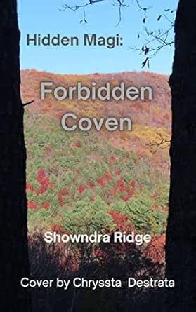 Forbidden Coven (Hidden Magi Book 1) eBook : Ridge, Showndra : Amazon ...