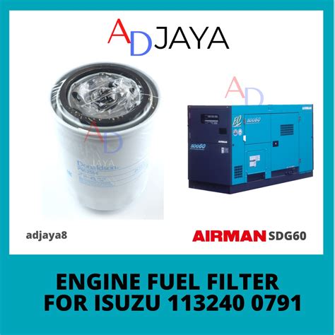 Airman SDG60 ENGINE FUEL FILTER Generator For Isuzu 113240 0791 ...