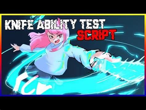 Knife Ability Test Script Pastebin 的图像结果