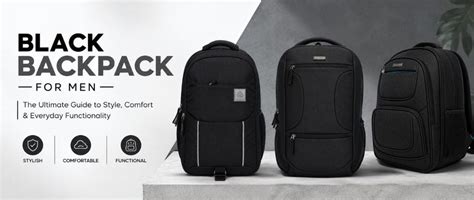 Black Backpack for Men: The Ultimate Guide to Style, Comfort & Everyda ...