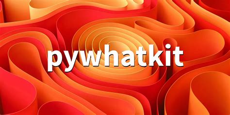 Pywhatkit Python Download 的图像结果
