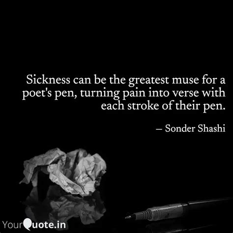 Sickness can be the great... | Quotes & Writings by Shashikumar N ...