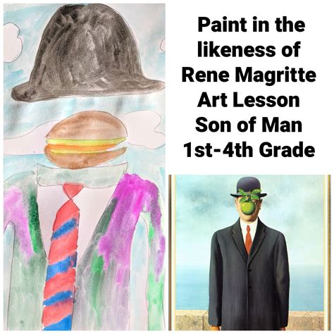 Art Lesson Rene Magritte Son of Man Grade 1st to 6th Grade Art History ...