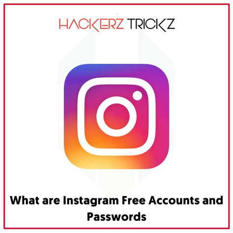 Free Instagram Accounts with 100k Real Followers: 2025 | HackerzTrickz