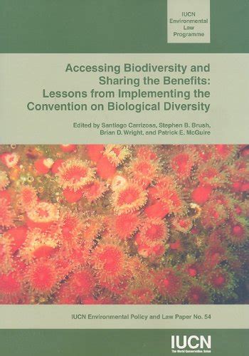 Buy Accessing Biodiversity and Sharing the Benefits: Lessons from ...