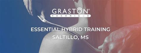 Graston Technique - Essential Hybrid Training - Saltillo, MS, CORE ...