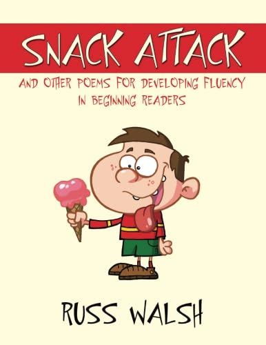 Snack Attack and Other Poems for Developing Fluency in Beginning ...