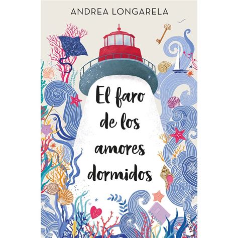 El faro de los amores dormidos (Bolsillo) · Booket · El Corte Inglés