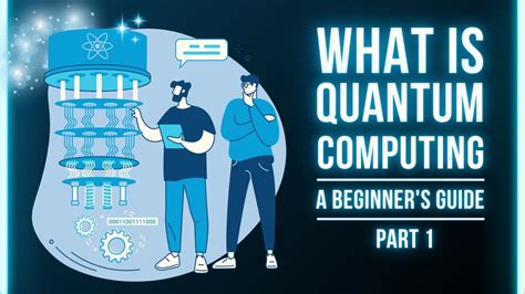 Image result for Quantum Computing for Beginners