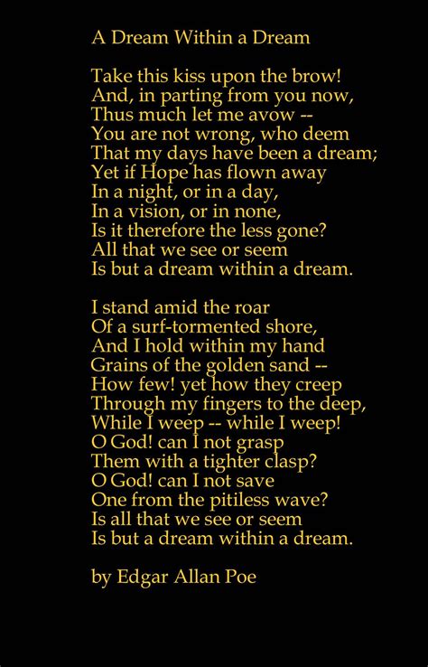 A Dream Within A Dream - Edgar Allen Poe. One of my favorite poems of ...