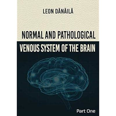 Normal and Pathological Venous System of the Brain: India | Ubuy