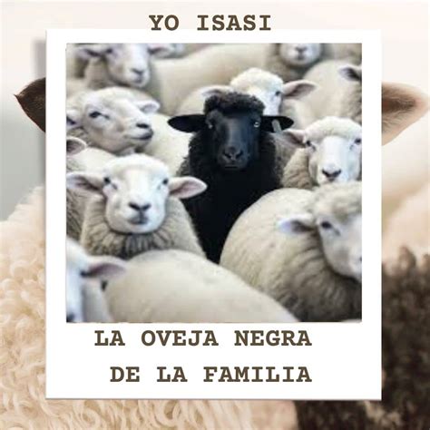 La Oveja Negra de la Familia - Yo Isasi