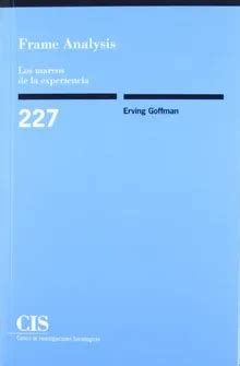 Image result for Frame analysis Erving Goffman
