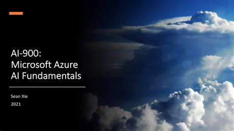 AI-900: Microsoft Azure AI Fundamentals 2021 | PDF