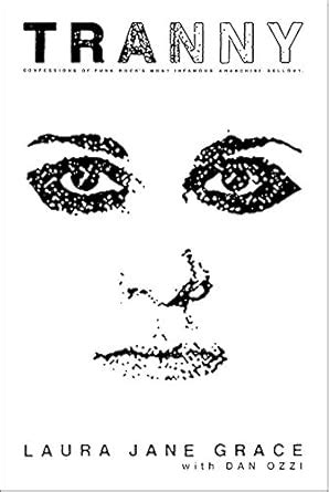 Buy Tranny: Confessions of Punk Rock's Most Infamous Anarchist Sellout ...