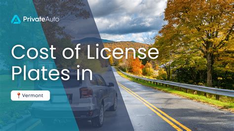 How Much Do Vermont License Plates Cost? | PrivateAuto