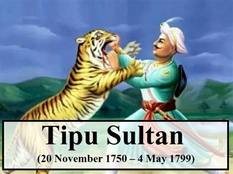 10 Interesting Facts About Tipu Sultan on his 270th Birth Anniversary