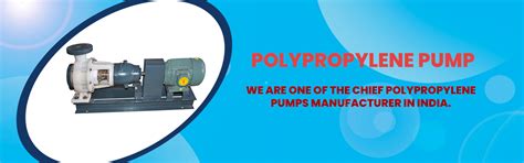 Polypropylene Pumps (P.P. PUMP) in Ahmedabad, Gujarat