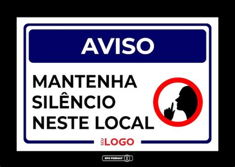 Sinal de alerta Mantenha silêncio neste local | Vetor Premium