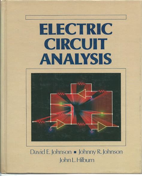 Electric circuit analysis: Johnson, David E: 9780132477765: Amazon.com ...