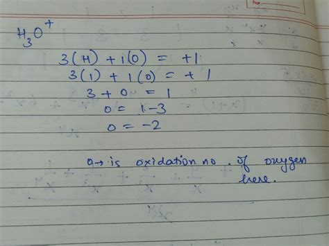 What's the oxidation number of the oxygen in the compound H3O+? And how ...