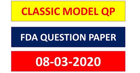 CLASSIC COACHING Classic FDA GK Model Question Paper [08-03-2020 ...